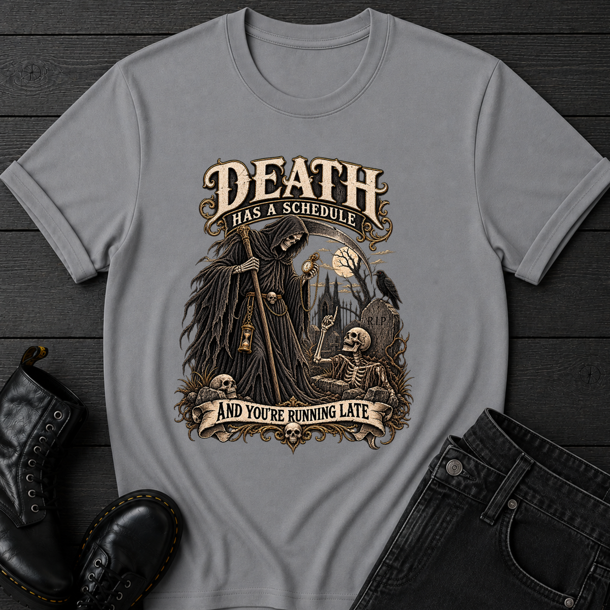Death Has A Schedule T-Shirt