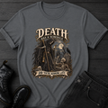 Death Has A Schedule T-Shirt