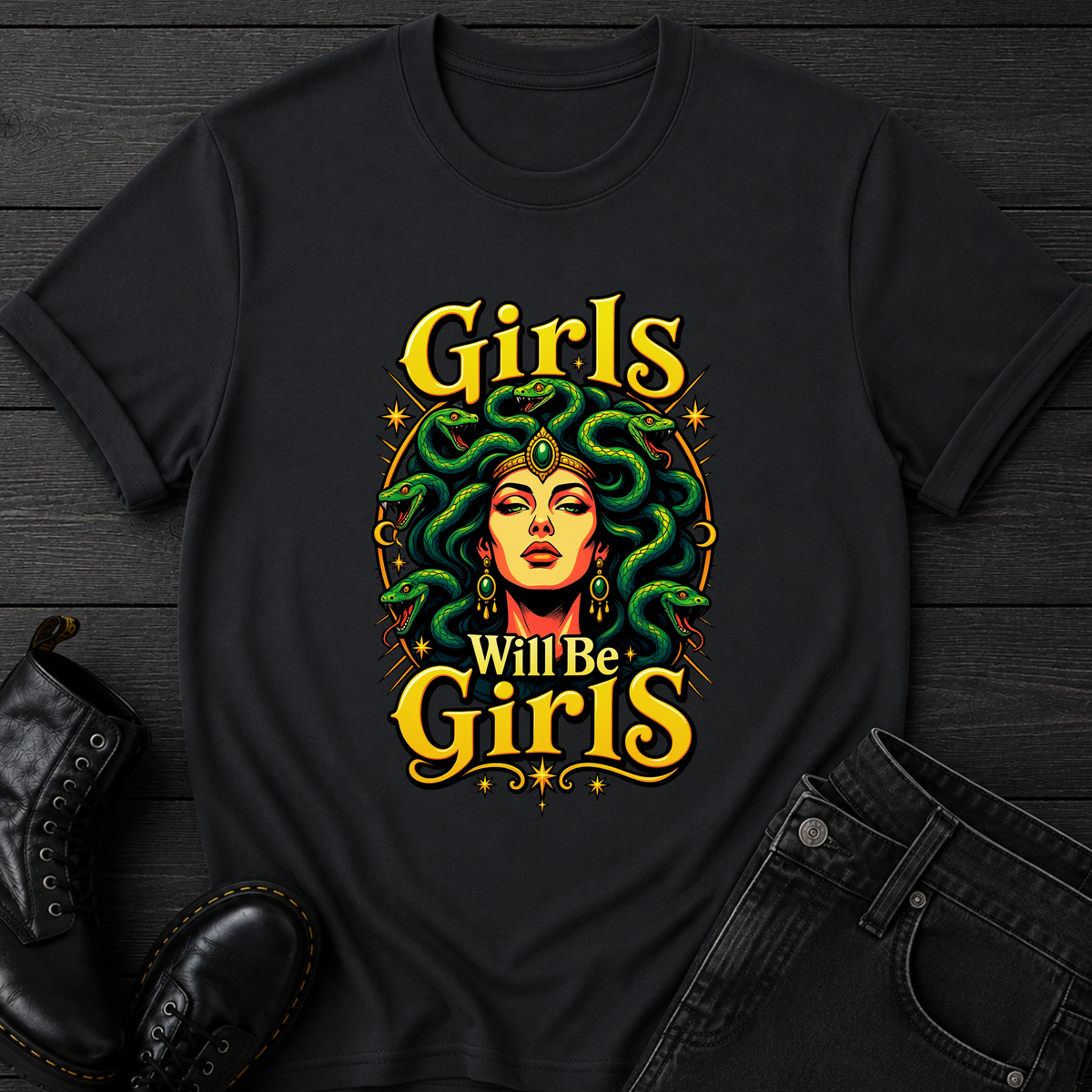 Girls Will Be Girls T-Shirt