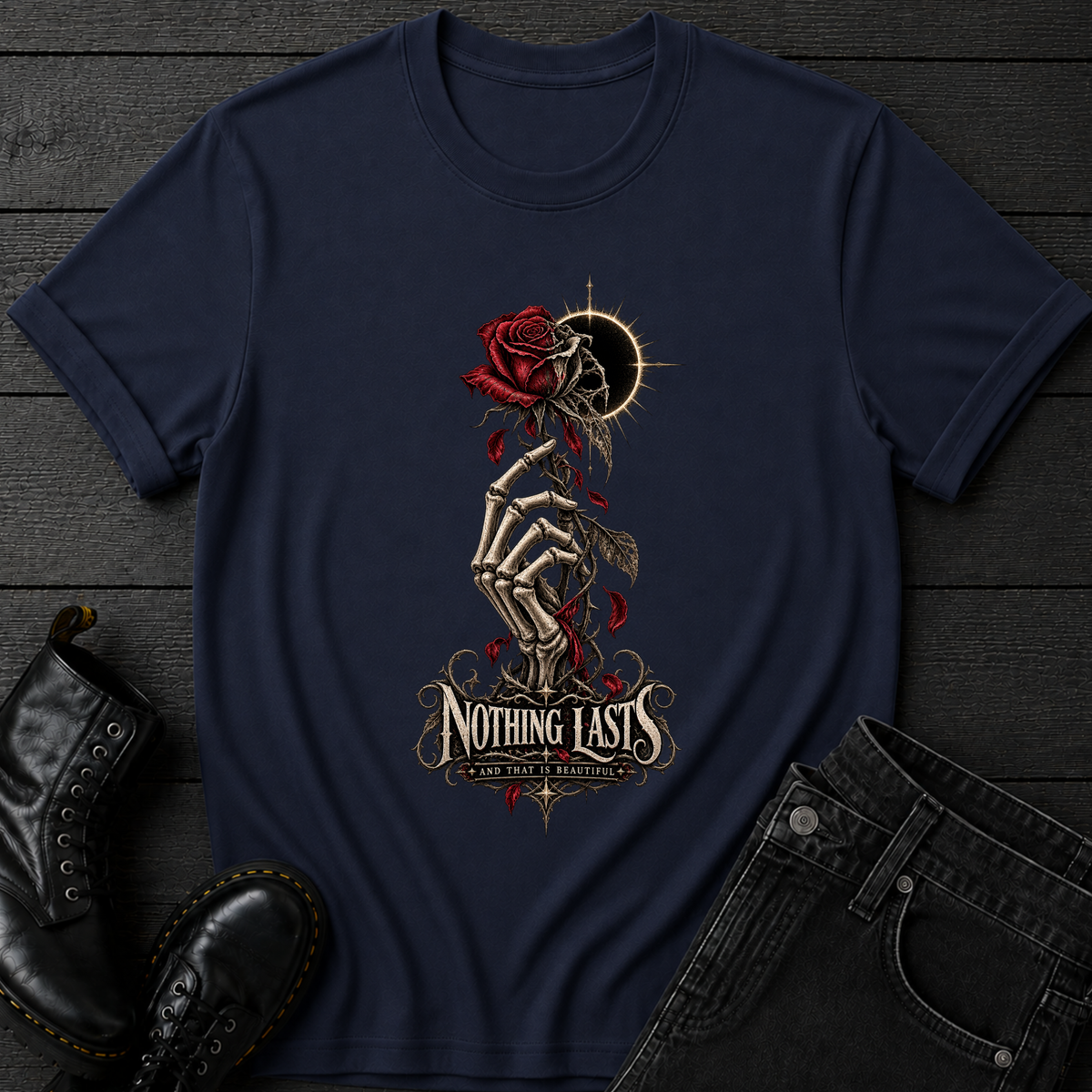 Nothing Lasts T-Shirt