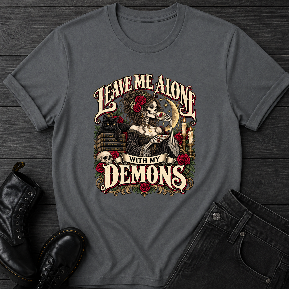 Leave Me Alone With My Demons T-Shirt