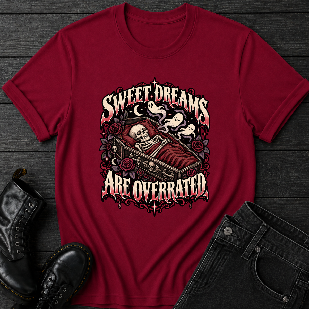 Sweet Dreams Are Overrated T-Shirt