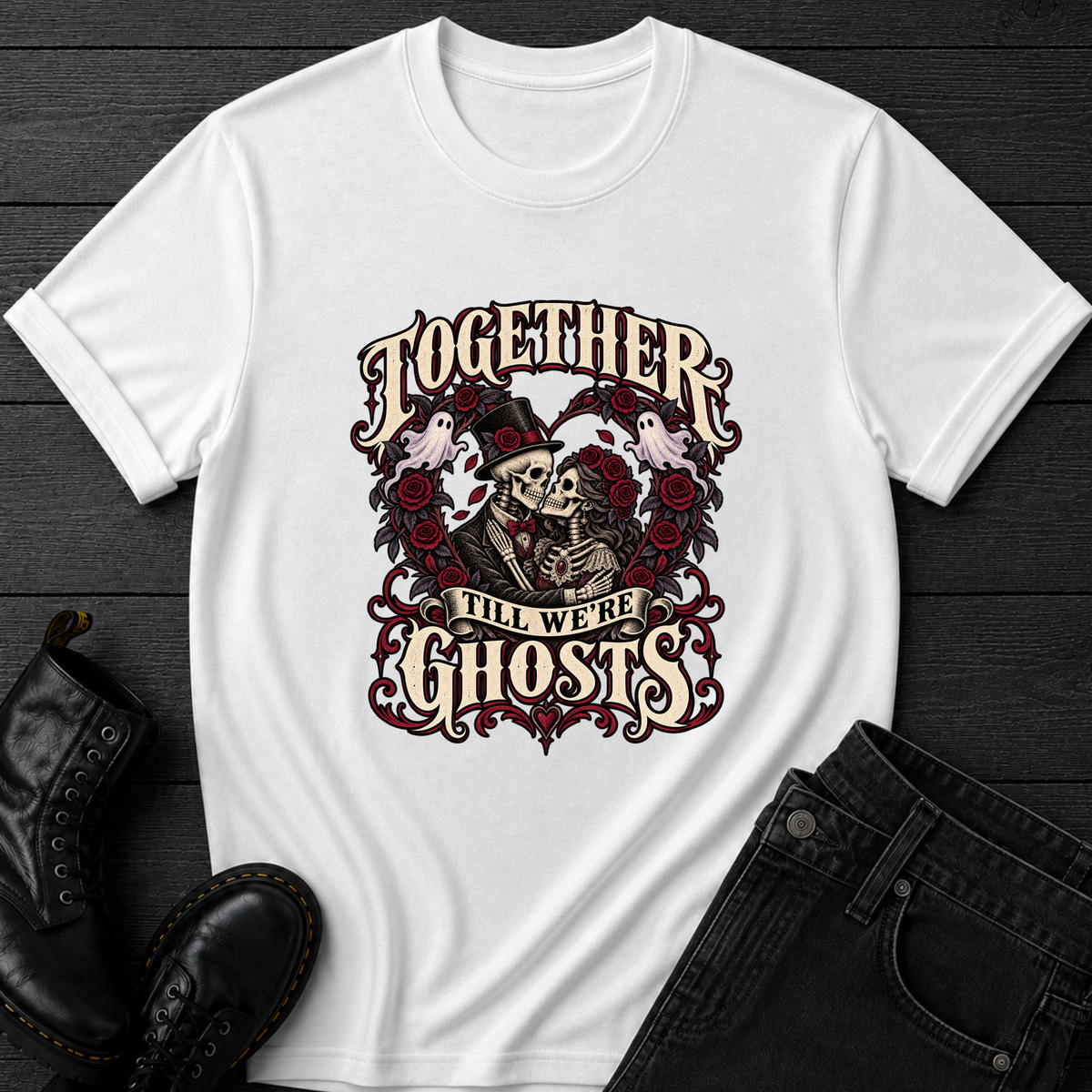 Together TIll We're Ghosts T-Shirt