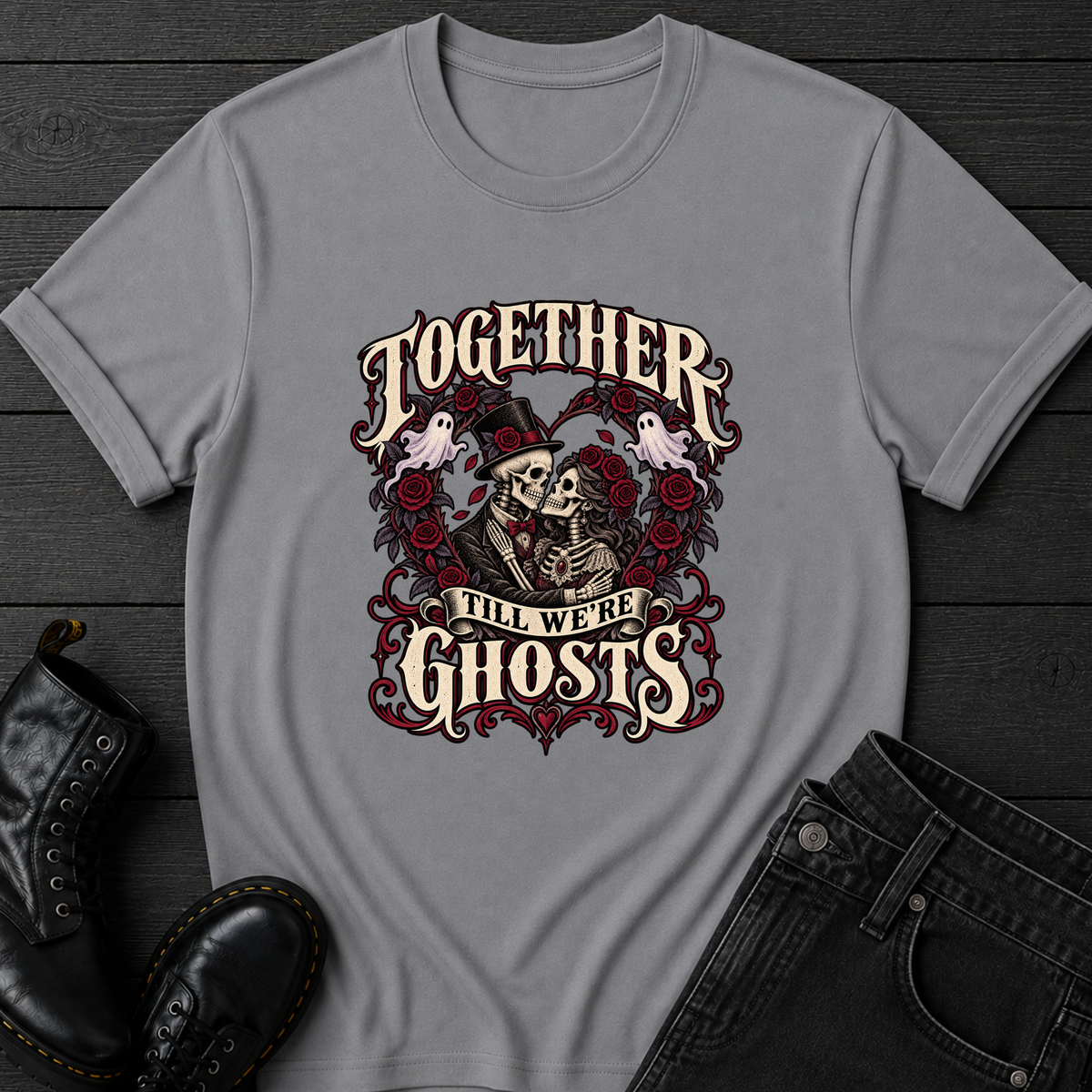 Together TIll We're Ghosts T-Shirt