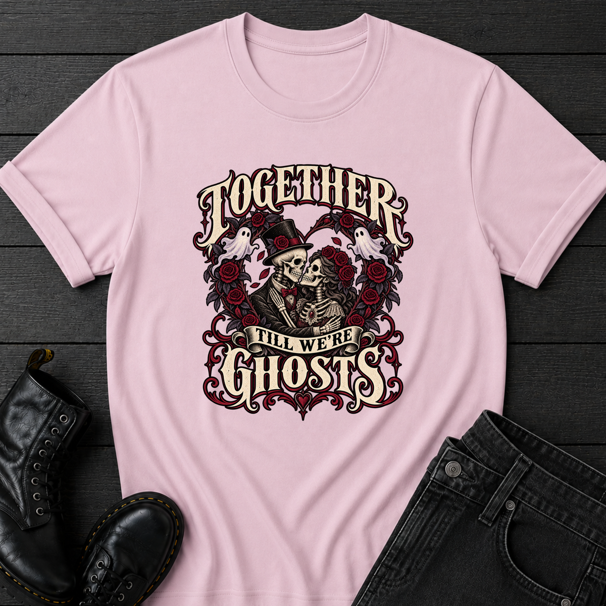 Together TIll We're Ghosts T-Shirt