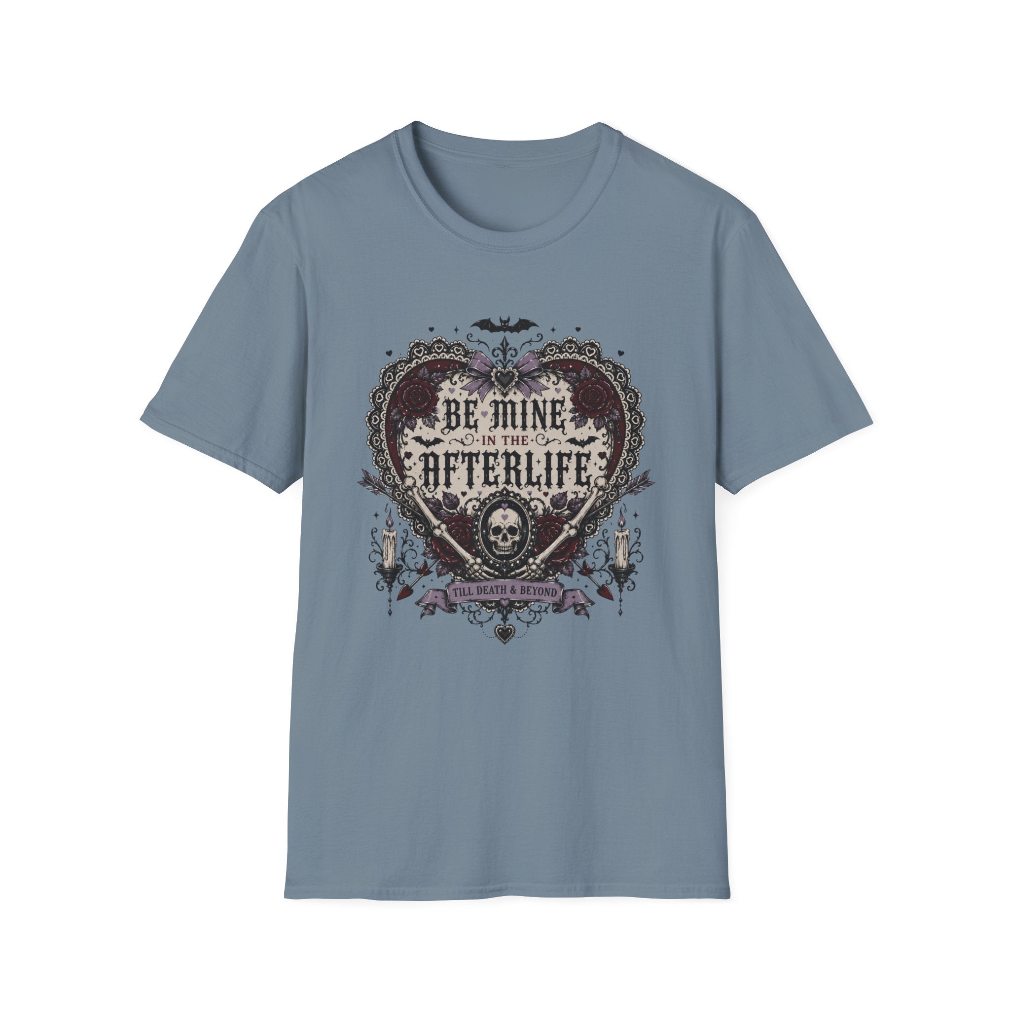 Be Mine In The Afterlife T-Shirt