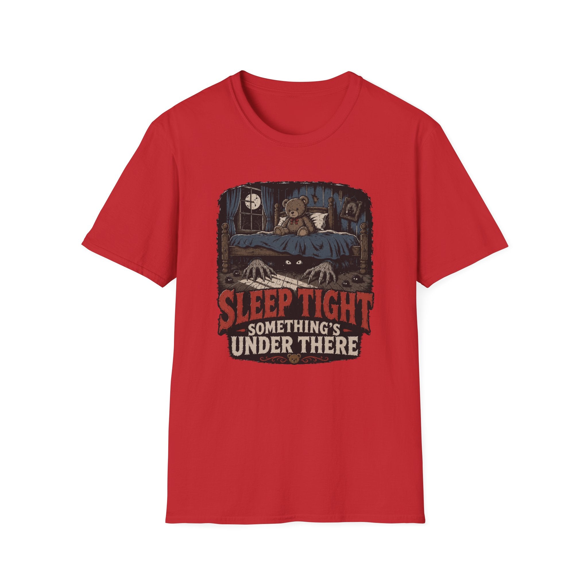 Sleep Tight Something's Under There T-Shirt