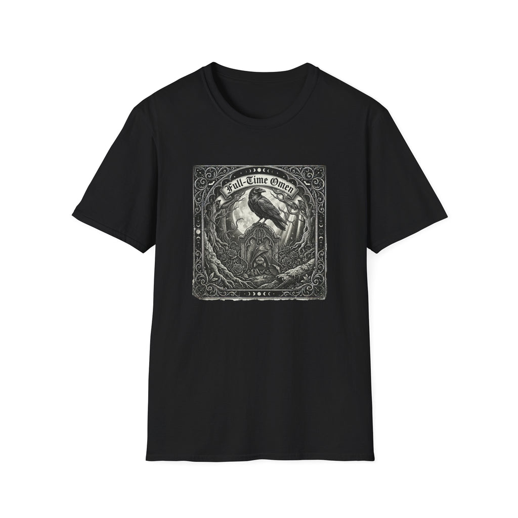 Full-Time Omen T-Shirt