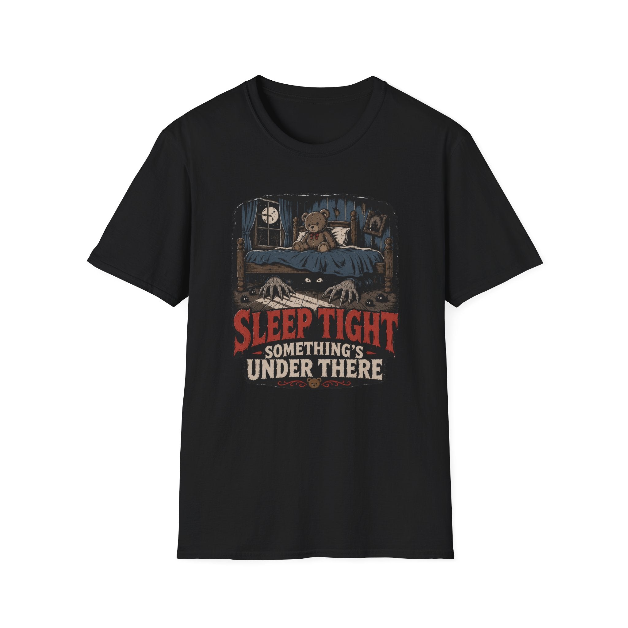 Sleep Tight Something's Under There T-Shirt