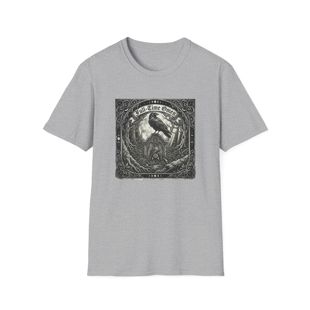 Full-Time Omen T-Shirt