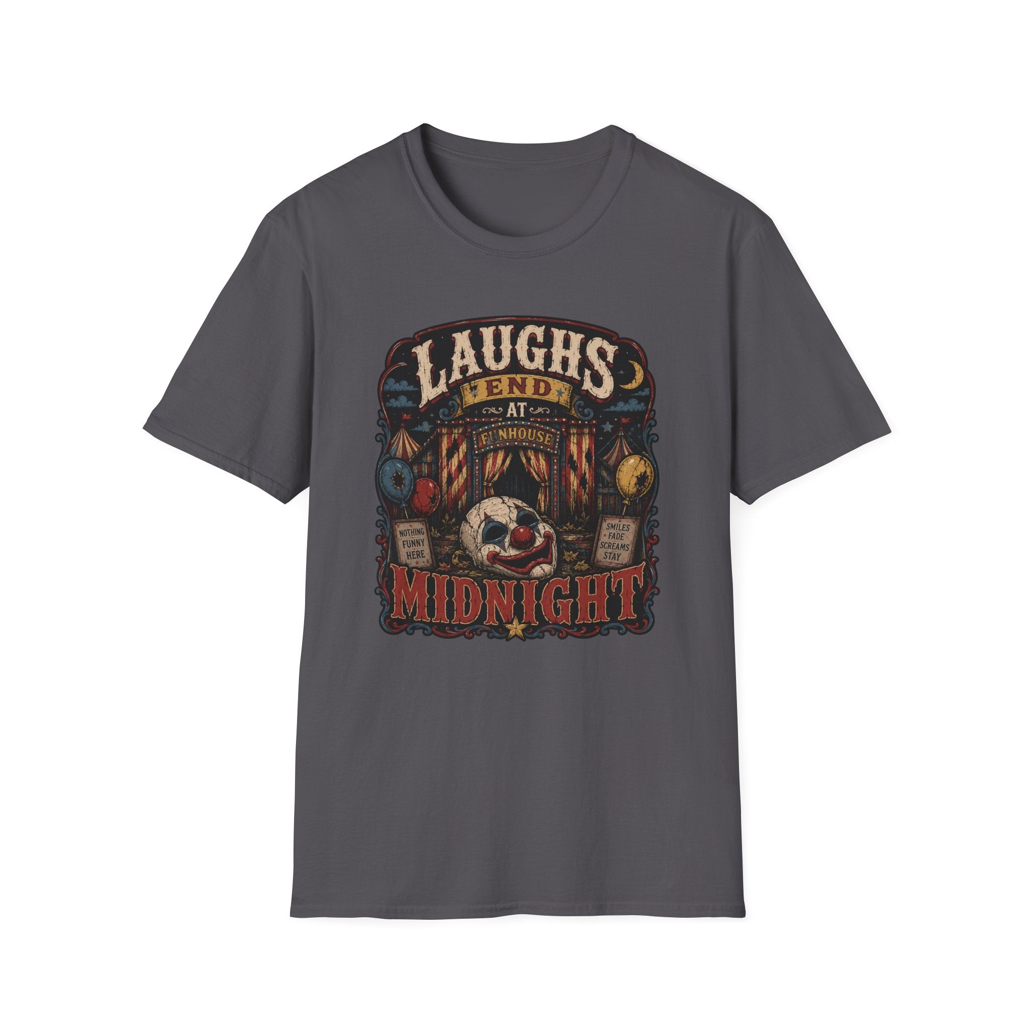 Laughs End At Midnight T-Shirt