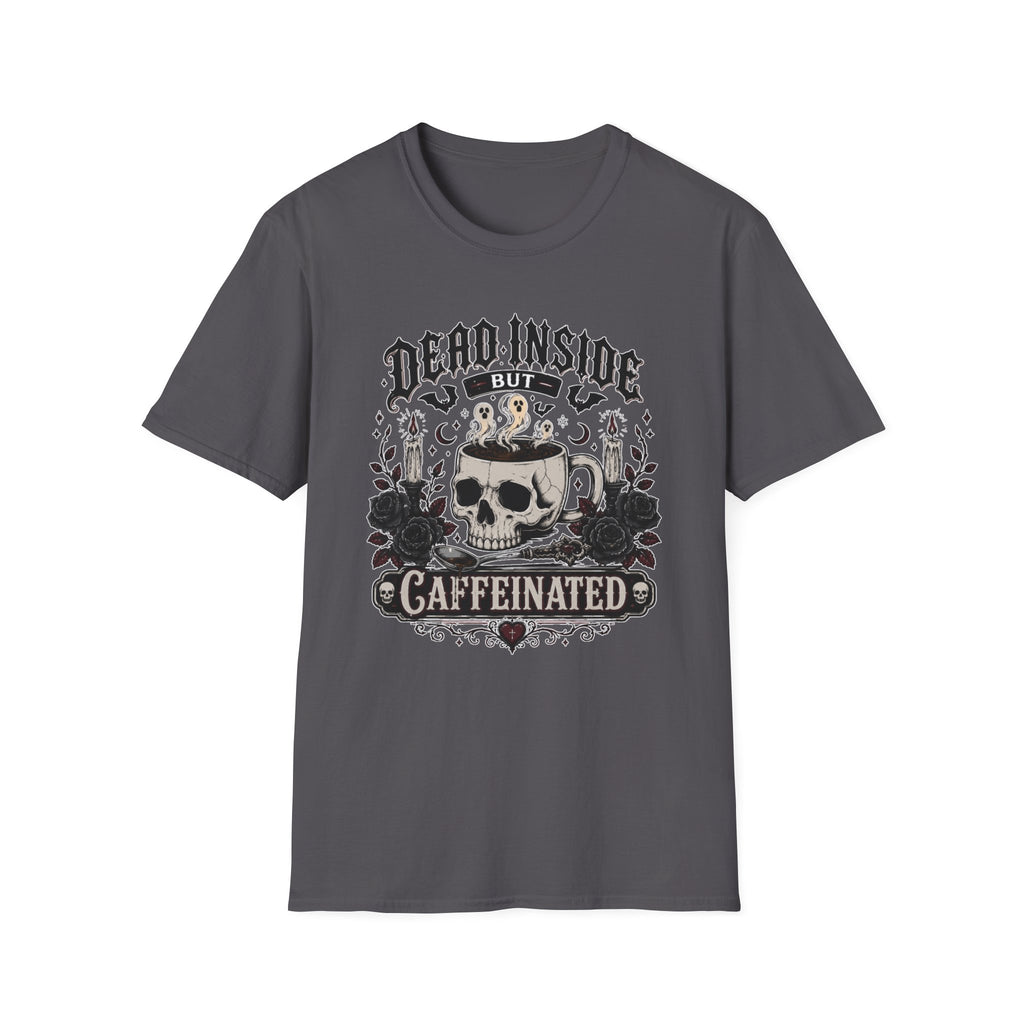 Dead Inside But Caffeinated Variant T-Shirt
