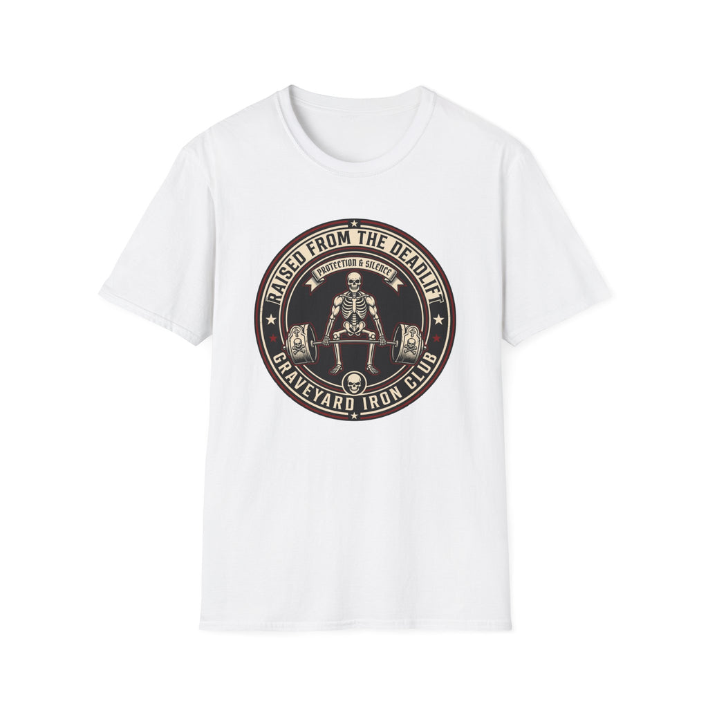 Raised From The Deadlift T-Shirt