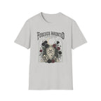 Forever Haunted T-Shirt
