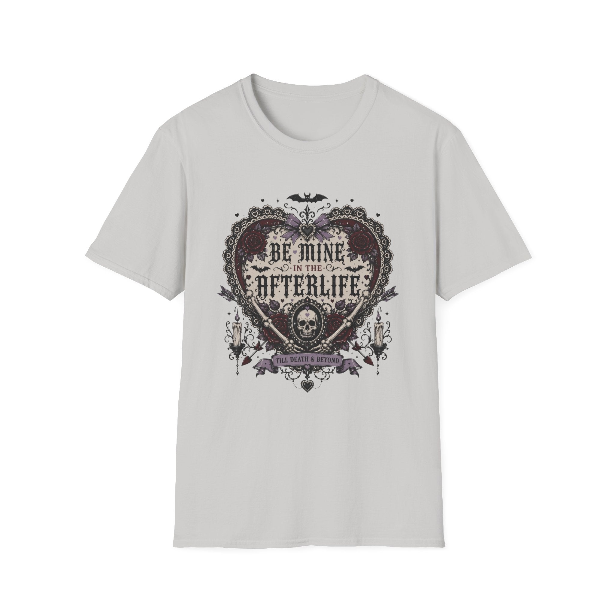 Be Mine In The Afterlife T-Shirt
