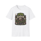 Feed The Garden T-Shirt